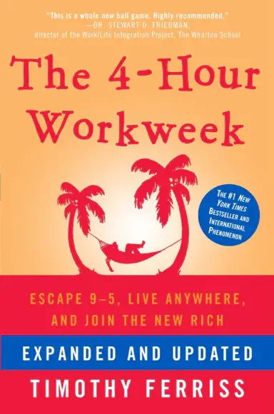 The 4-Hour Workweek