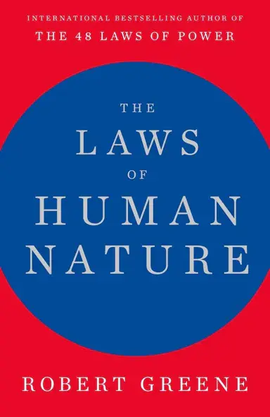 The Laws of Human Nature