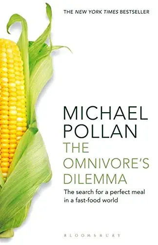 The Omnivore’s Dilemma